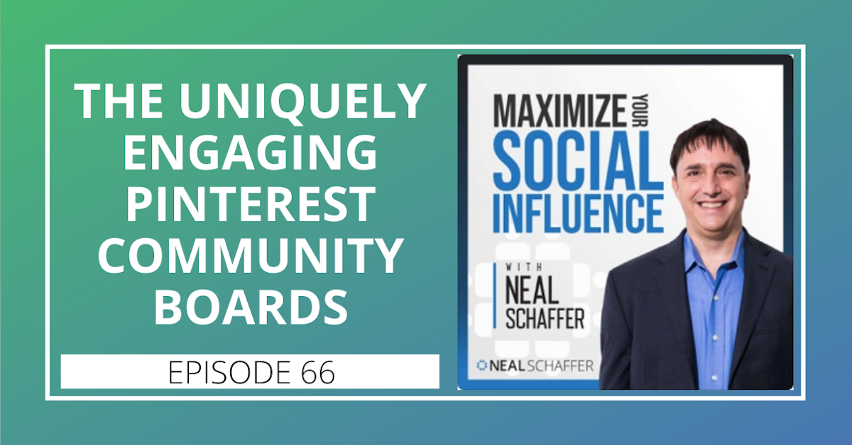 66: The Uniquely Engaging Pinterest Community Boards