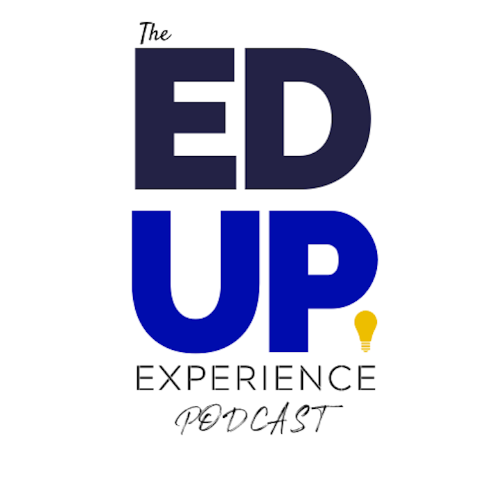 The EdUp Experience Podcast