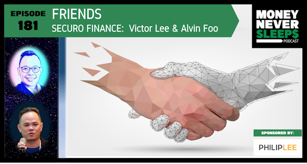 181: Friends | Securo Finance and DeFi with Victor Lee and Alvin Foo Image