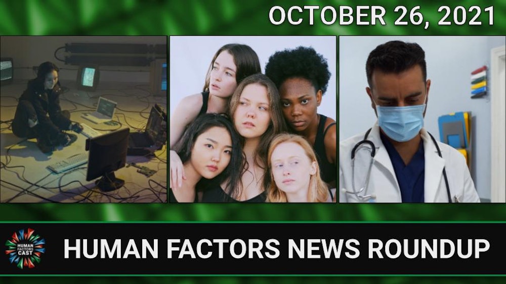 Human Factors Weekly News (10/26/21)