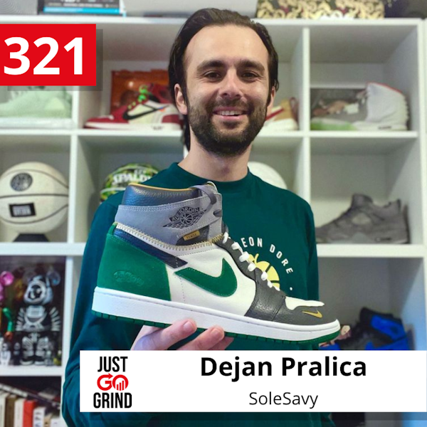 #321: Dejan Pralica of SoleSavy, on Managing a Community Marketplace, the Rise of Web3, and Partnering with NBA Franchises Image