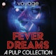 Fever Dreams: A Pulp Collection Album Art
