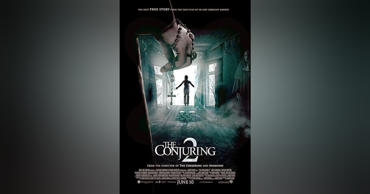 THE CONJURING 2 w/Mishna Wolff (writer "Werewolves Within")