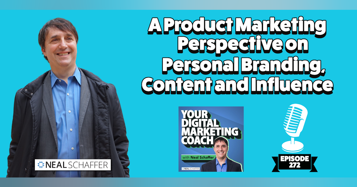 A Product Marketing Perspective on Personal Branding, Content and Influence