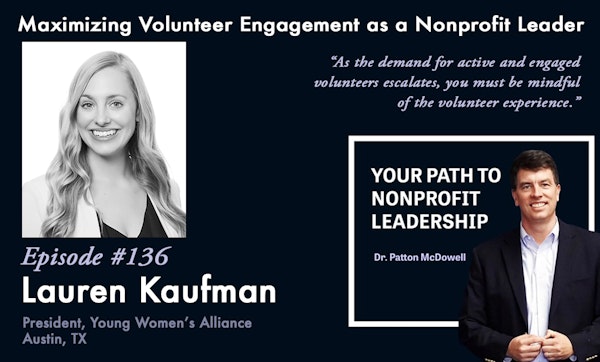 136: Maximizing Volunteer Engagement as a Nonprofit Leader (Lauren Kaufman) Image