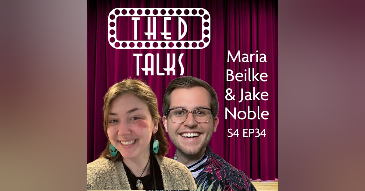 4.34 A Conversation with Maria Beilke and Jake Noble