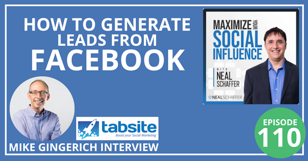 110: How to Generate Leads from Facebook with TabSite [Mike Gingerich Interview] Image