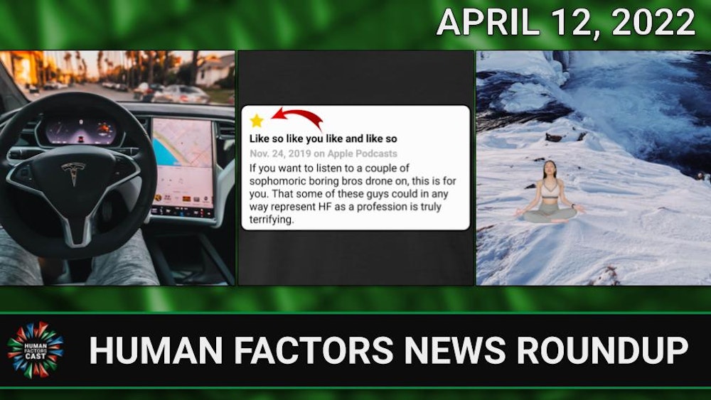 Human Factors Weekly News (04/12/22)