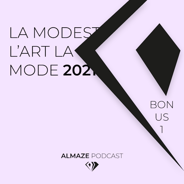 La modestie ? L'art ? La mode ? Nous ? 2021 ? Bonus #1 Image