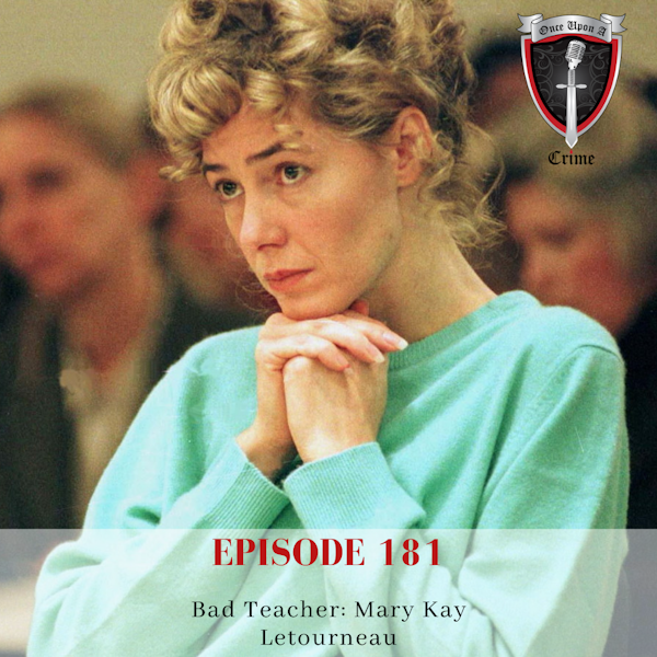 Episode 181: Bad Teacher: Mary Kay Letourneau Image