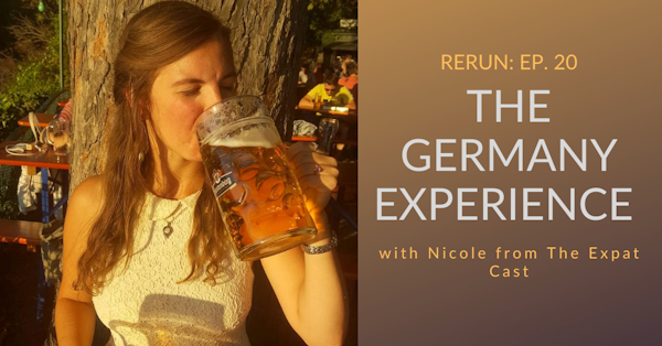 RERUN: Discussing German stereotypes with Nicole from The Expat Cast