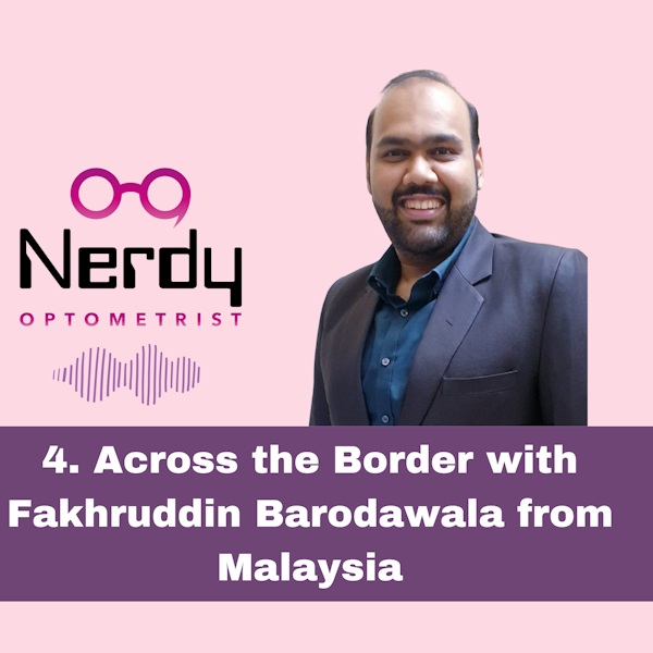 4. Across the Border with Fakhruddin Barodawala from Malaysia Image
