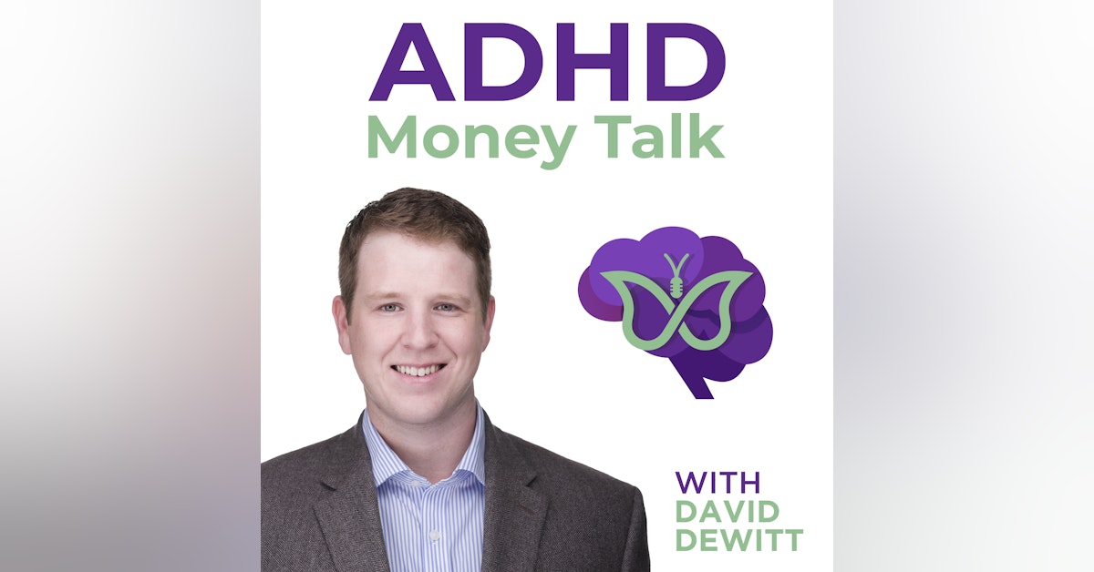 The ADHD Struggle of Impulse Spending, with Dr. J. Russell Ramsay