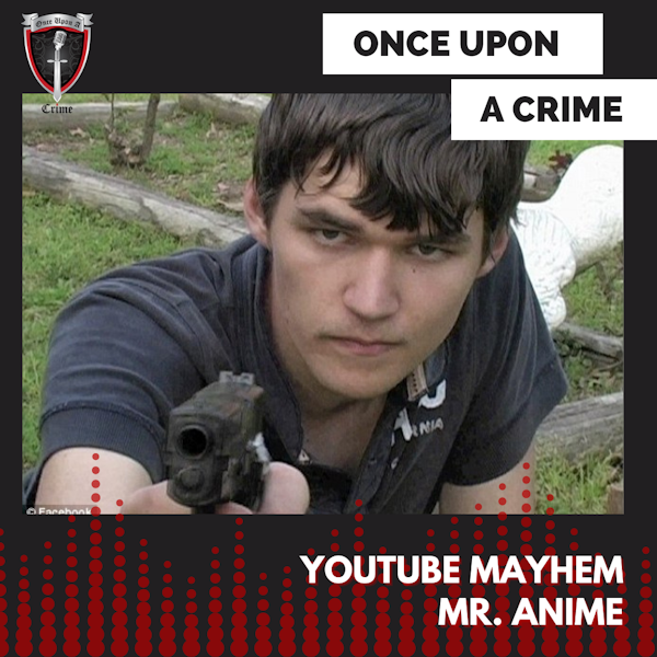 Episode 242: YouTube Mayhem: Mr. Anime