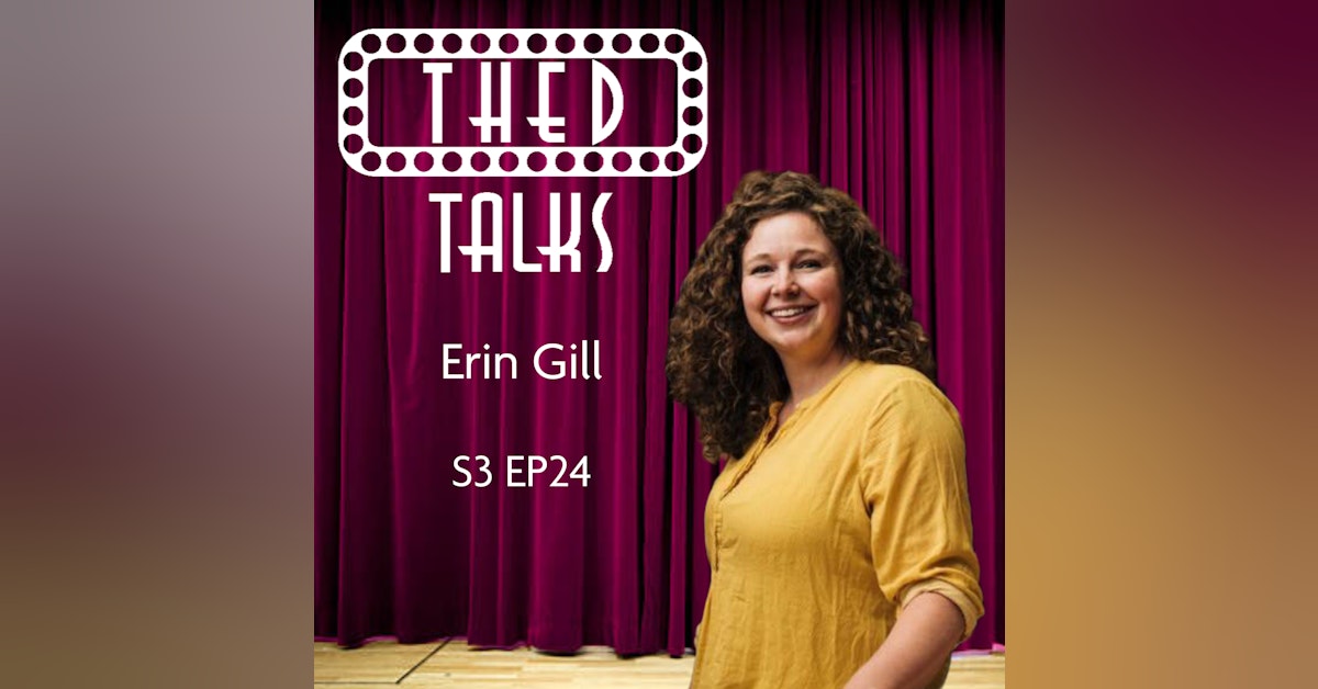 3.24 A Conversation with Erin Gill