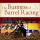 The Business of Barrel Racing Album Art