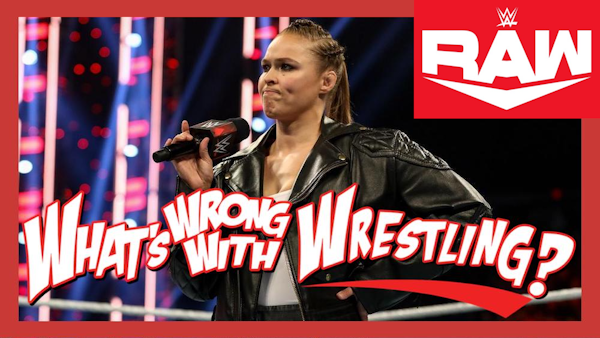 NOT SO ROWDY - WWE Raw 1/31/22 Recap Image