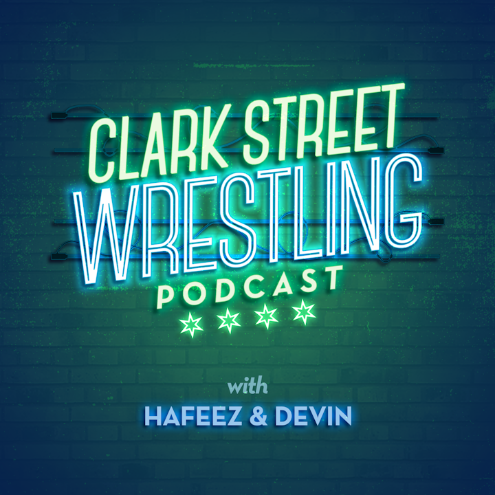 Clark Street Wrestling Podcast