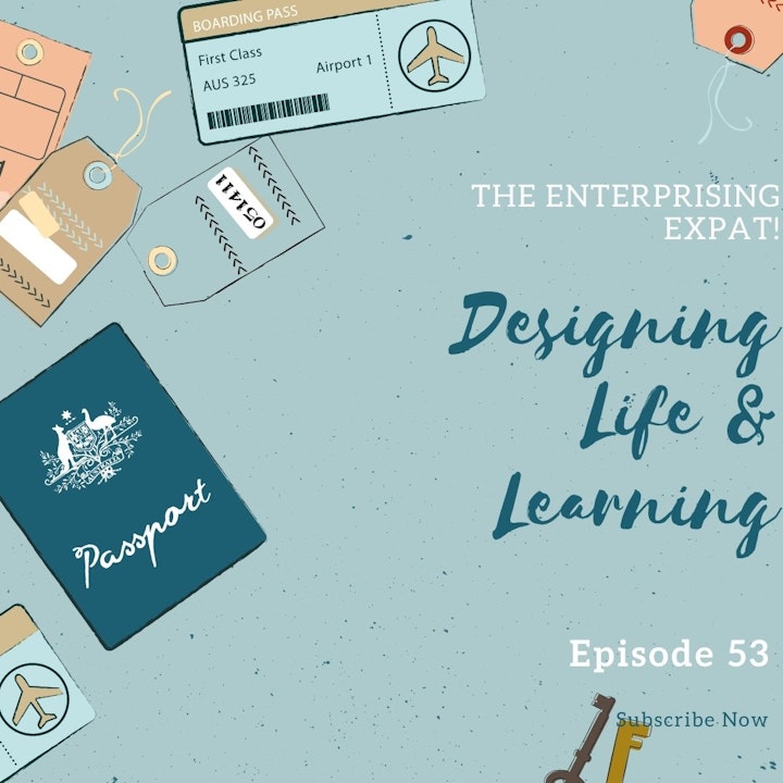Designing Life And Learning