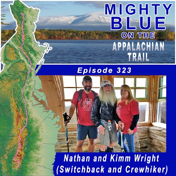 Episode #323 - Nathan and Kimm Wright (Switchback and Crewhiker)