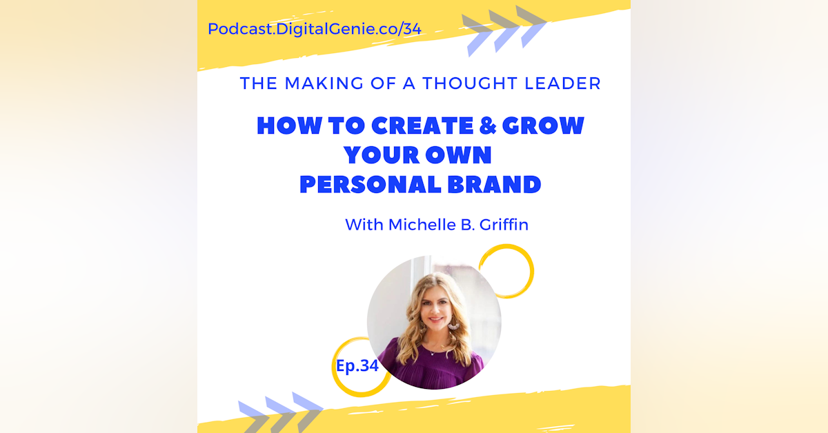 How to Create and Grow your Personal Brand