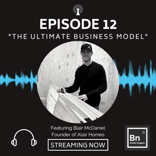 EP 12: The Ultimate Business Model