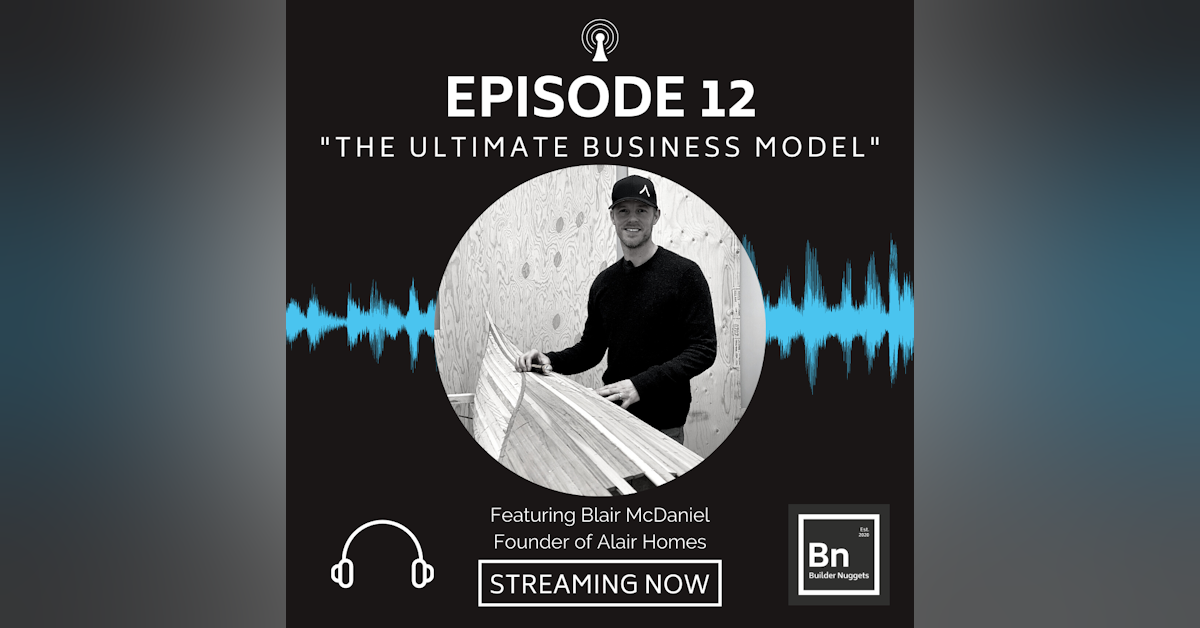EP 12: The Ultimate Business Model