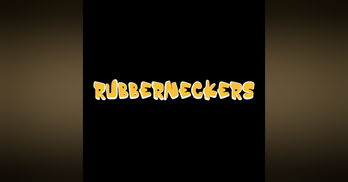 The Rubbernecker Death March | S1 Ep 8