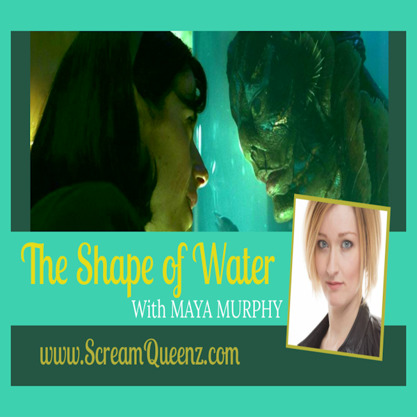 THE SHAPE OF WATER is Queer AF! - with MAYA MURPHY Image