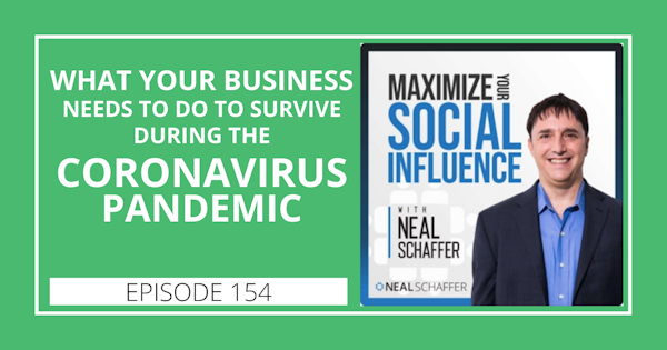 154: COVID-19: What Your Business Needs to Do to Survive During the Coronavirus Pandemic Image