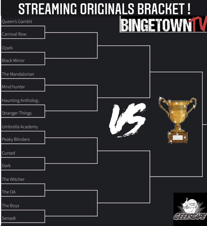 E72 BingetownTV Streaming Originals Tournament!