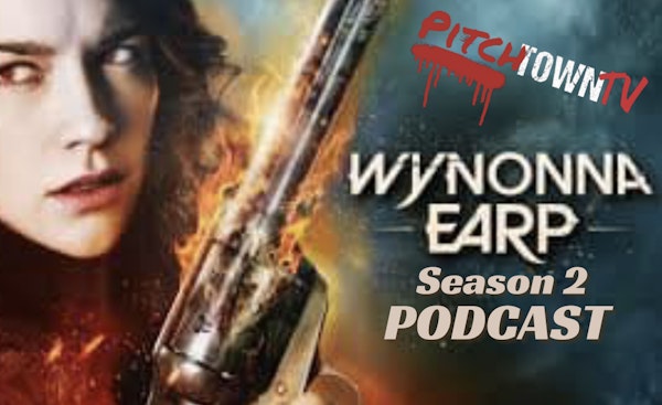 E157 Wynonna Earp Season 2 Follow-Up - Pitchtown Image