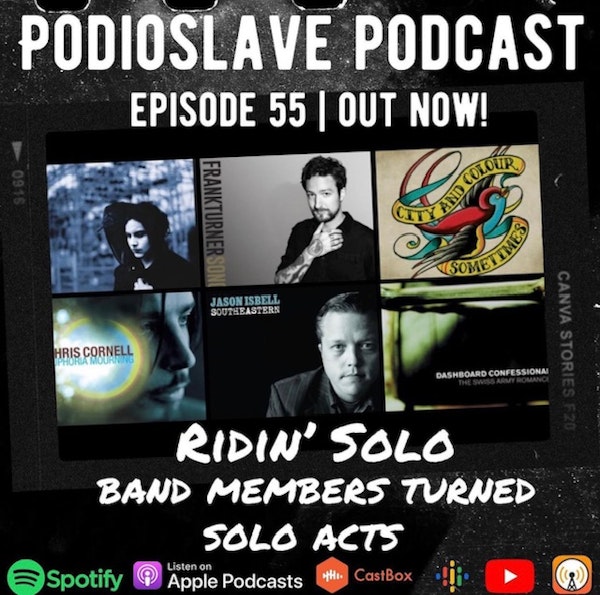 Episode 55: Ridin’ Solo - Band Members Turned Solo Acts