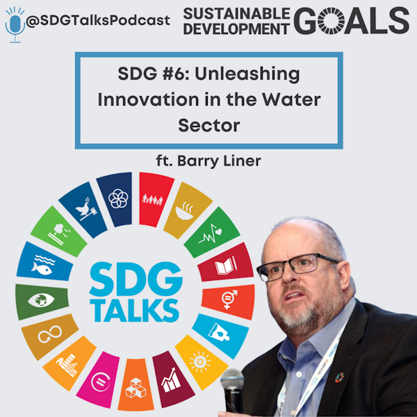 SDG # 6 - UNLEASHING Innovation in the Water Sector Image