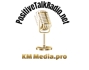 Positive Talk Radio with Kevin McDonald