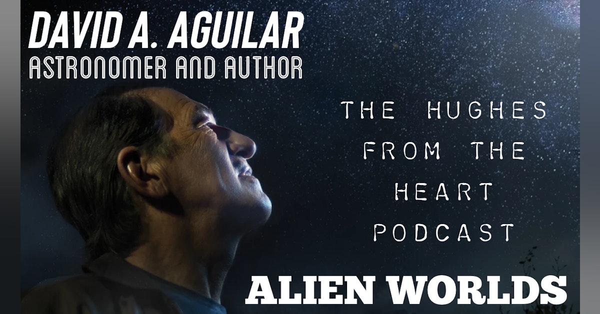 Alien Worlds: Interview with Astronomer David Aguilar