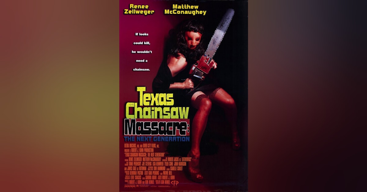 TEXAS CHAINSAW MASSACRE: THE NEXT GENERATION