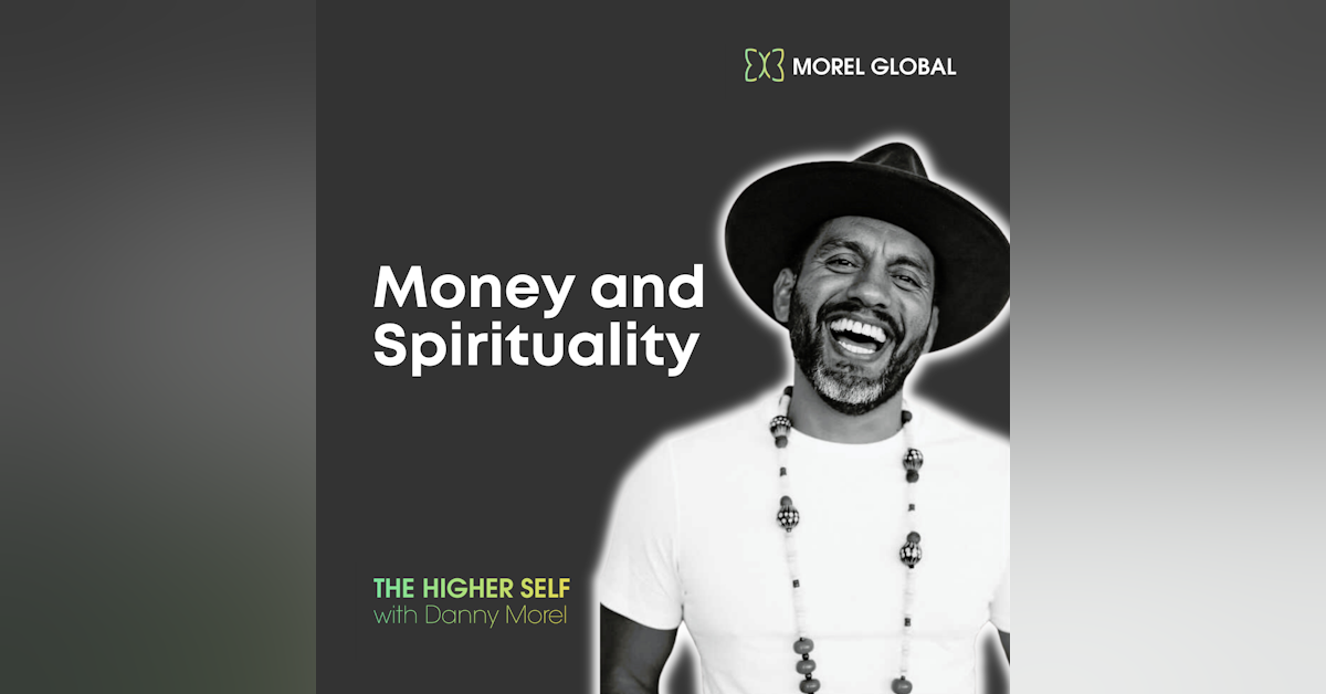 THS021 Money & Spirituality