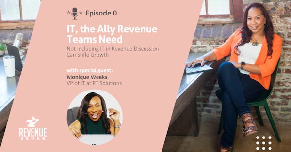 Episode 0 - IT, the Ally Revenue Teams Need Image