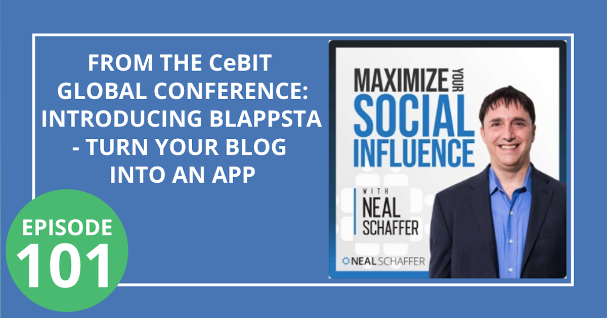 101: From the CeBIT Global Conferences: Introducing Blappsta - Turn Your Blog into an App