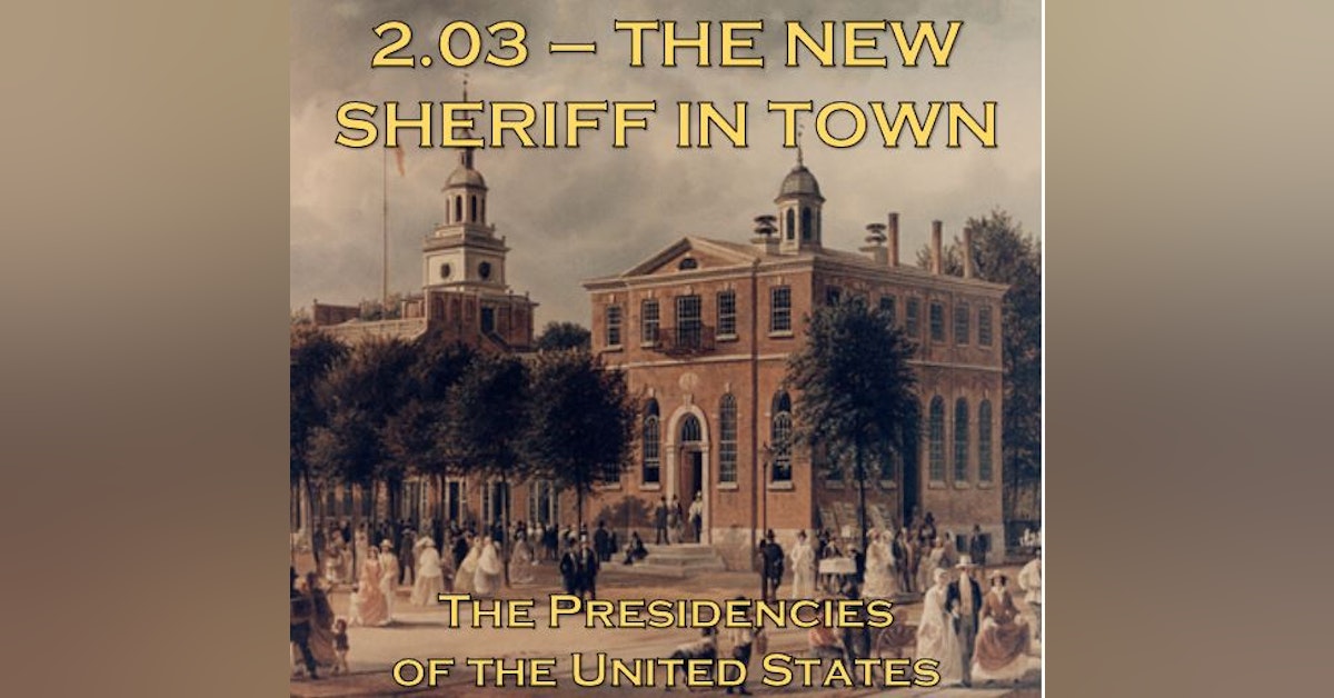 2.03 – The New Sheriff in Town