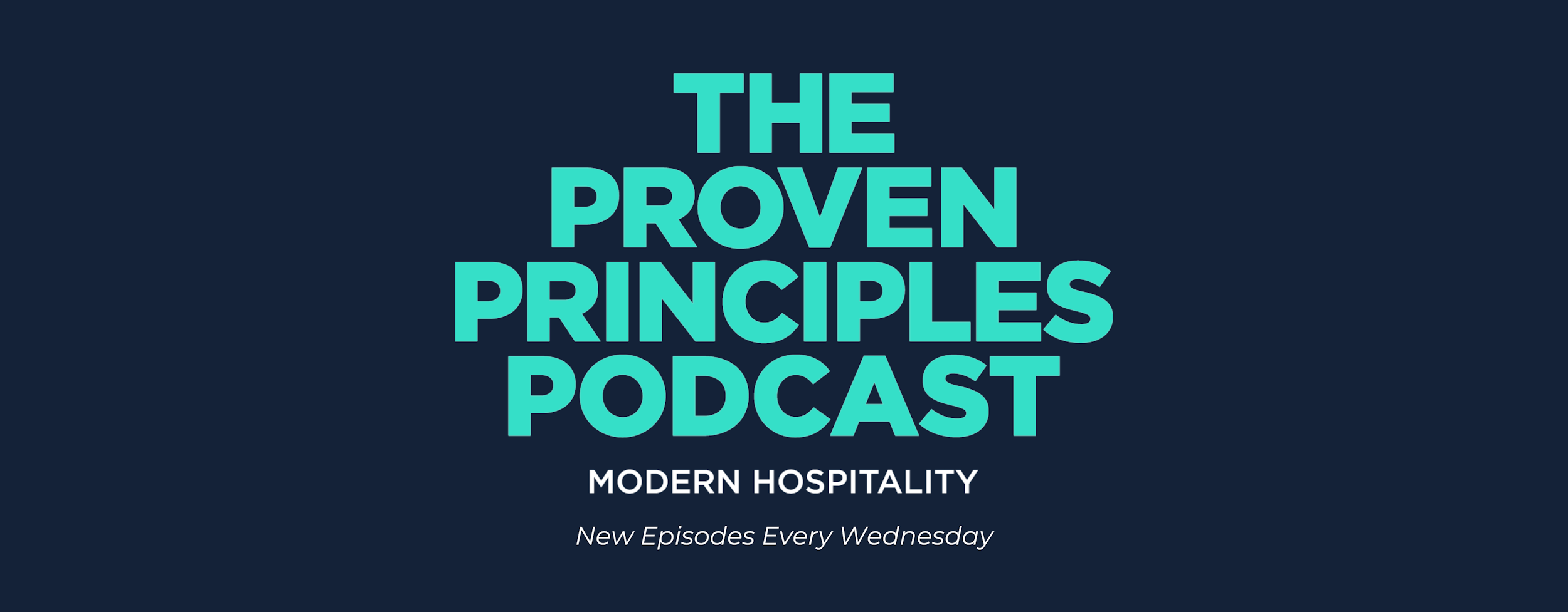 The Proven Principles Hospitality Podcast