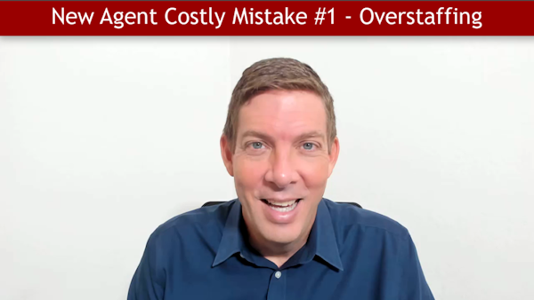 16. Overstaffing - The Costly Danger for Newer or Smaller Insurance Agency Owners