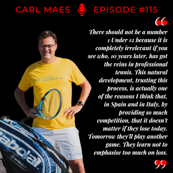 Episode 115: Carl Maes - The Professor