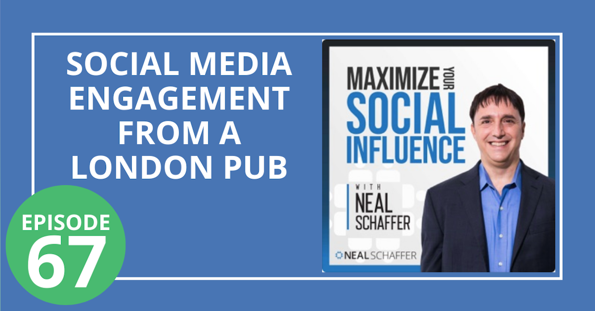 67: Social Media Engagement from a London Pub