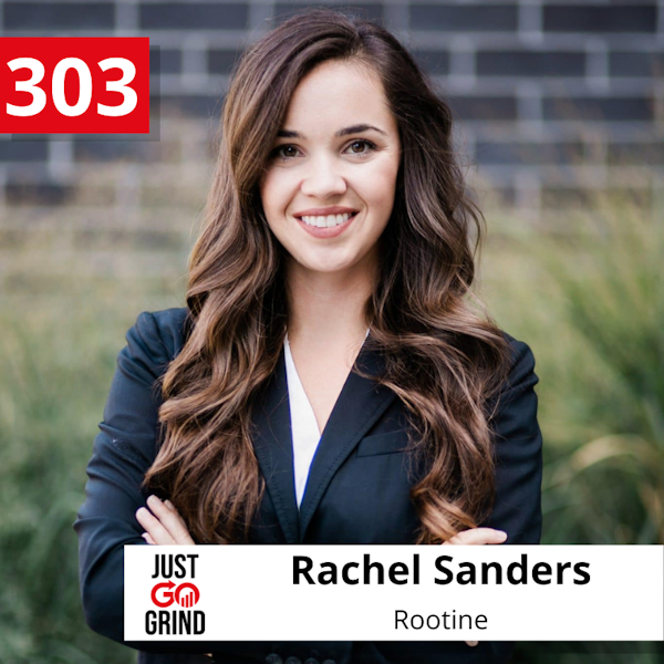 #303: Rachel Sanders, Co-Founder and CEO of Rootine, a Precision Nutrition Startup Empowering Individuals to Optimize Their Wellness, on the Value of Personalized Health Solutions, Diversity in Investors, and Hiring for Culture Image