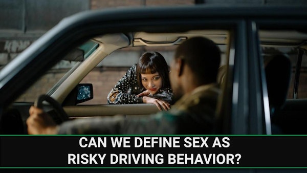 E239 - Can we Define Sex as Risky Driving Behavior? Image