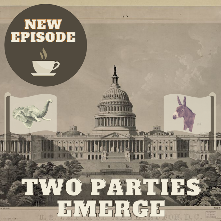 Two Parties Emerge
