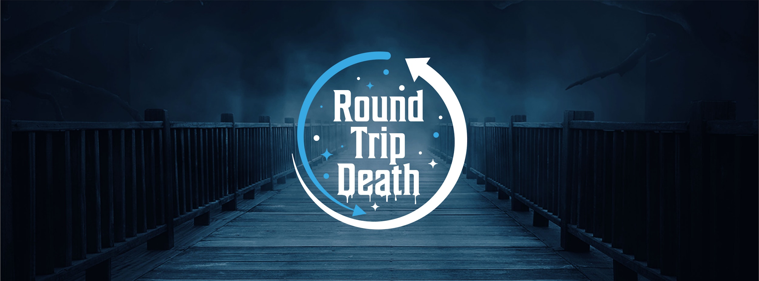 Round Trip Death