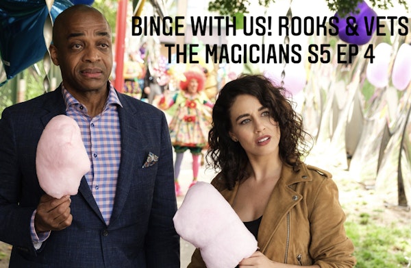 E80 Rooks & Vets! The Magicians Season 5 Episode 4 Image